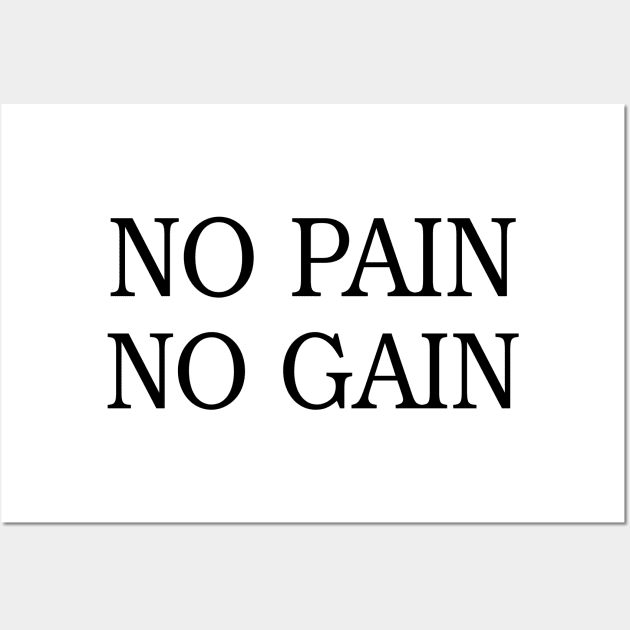 No Pain No Gain Wall Art by Melon Bean